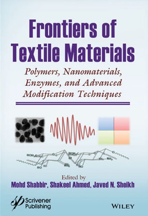 Frontiers Of Textile Materials Polymers Nanomaterials Enzymes And