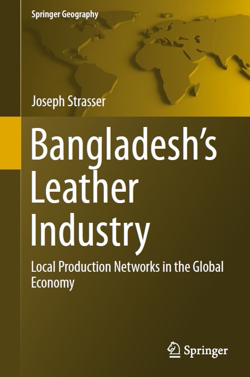 Bangladesh's Leather Industry - Local Production Networks in the Global Economy