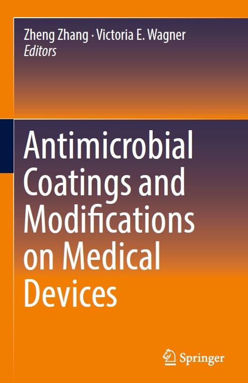 Antimicrobial Coatings and Modifications on Medical Devices