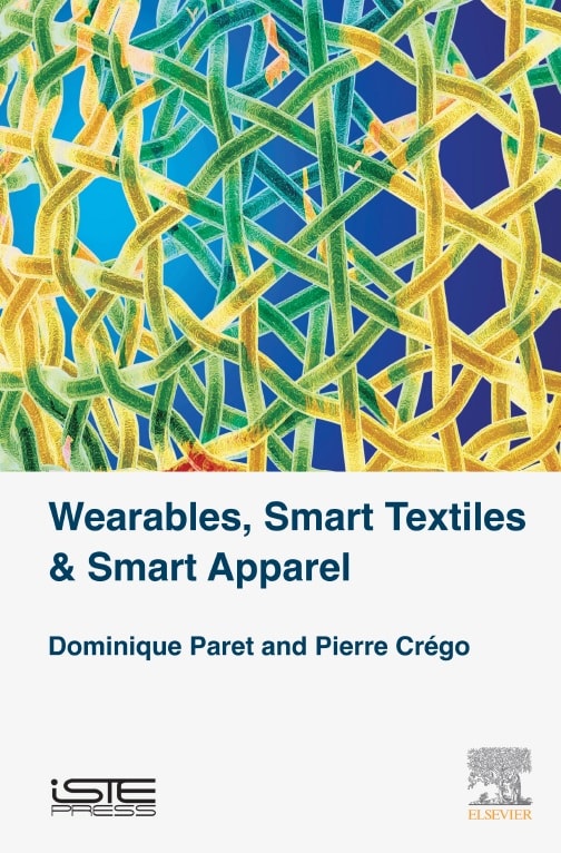 Wearables _ Smart Textiles and Smart Clothes