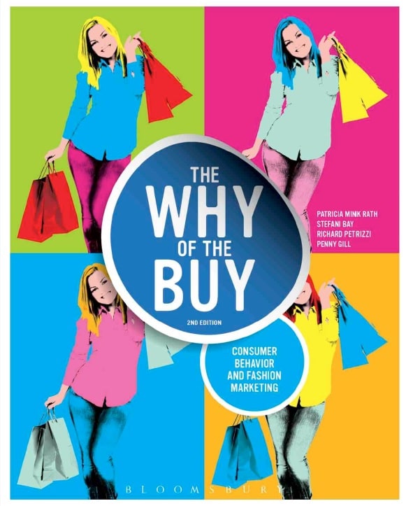 The Why Of The Buy: Consumer Behavior And Fashion Marketing, 2nd ...