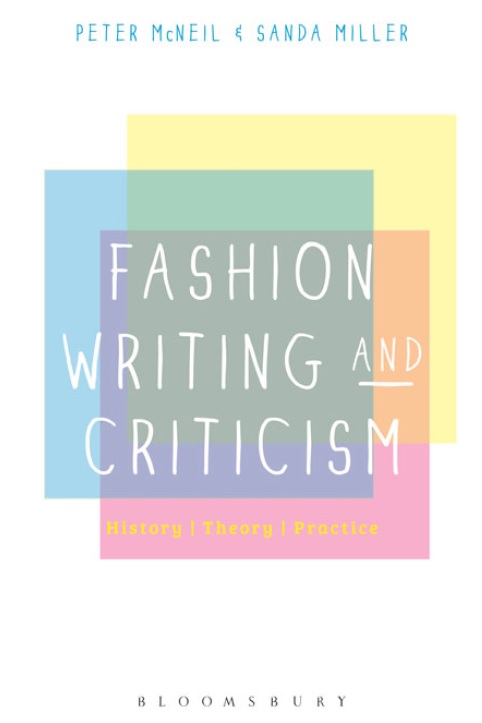 Fashion Writing And Criticism: History, Theory, Practice PDF By Peter ...