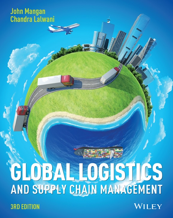 Global Logistics And Supply Chain Management, Third Edition PDF