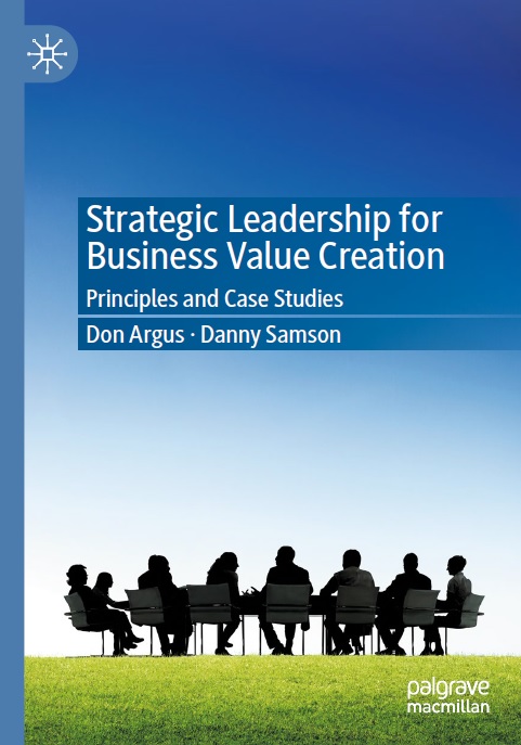 Strategic Leadership for Business Value Creation_ Principles and Case Studies