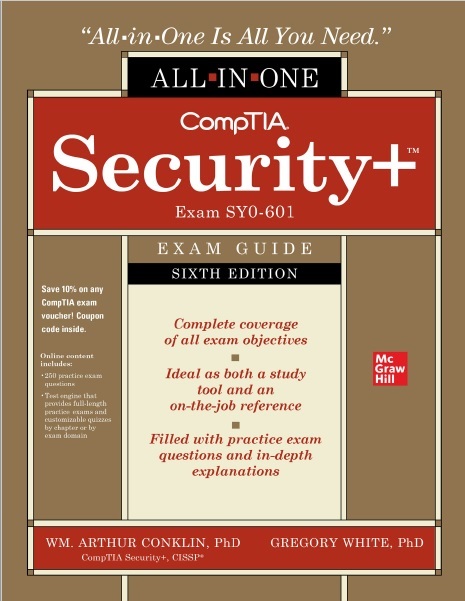 CompTIA Security+ All-in-One Exam Guide, 6th Edition (Exam SY0-601) 