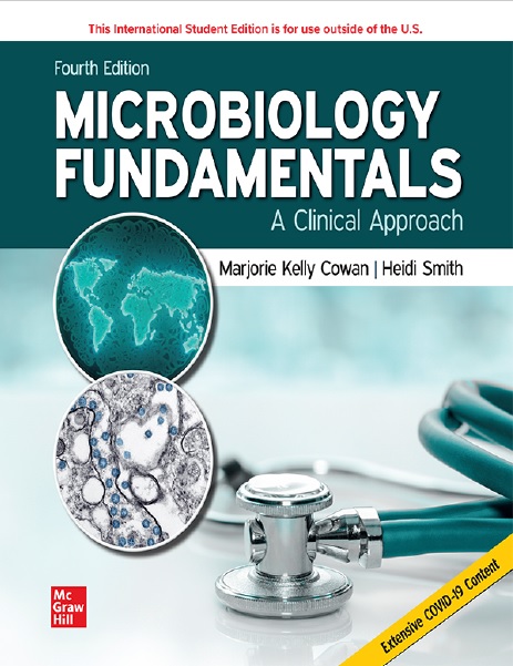 Microbiology Fundamentals A Clinical Approach, Fourth Edition