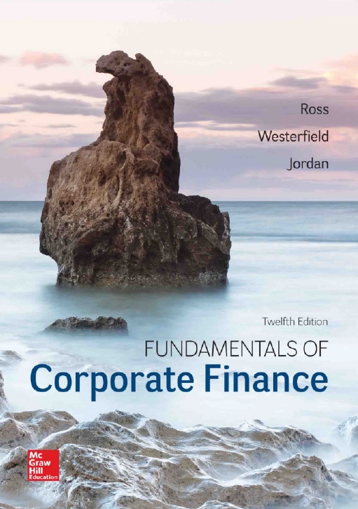 Fundamentals Of Corporate Finance, 12th Edition PDF By Stephen