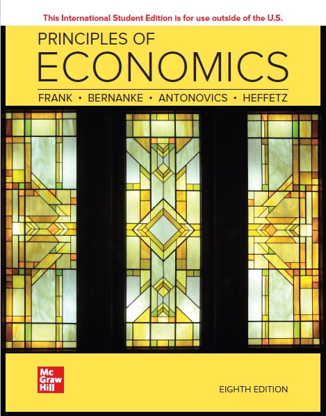 Principles Of Economics, 8th Edition PDF By Robert H Frank, Ben