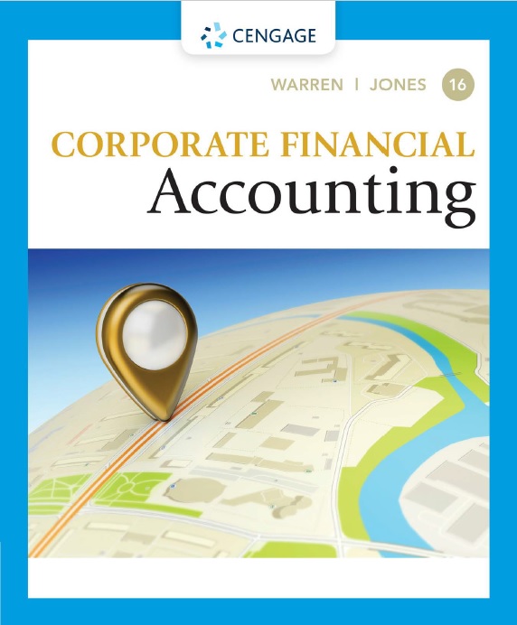 Corporate Financial Accounting, 16th Edition PDF by Carl S Warren and Jefferson P Jones