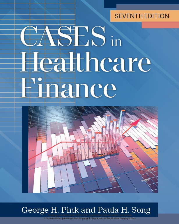 Cases in Healthcare Finance